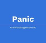 one word suggestion panic