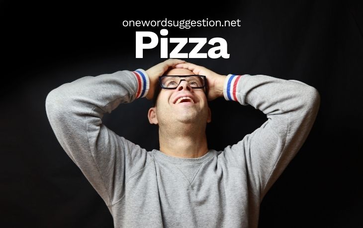 One Word Suggestion Podcast one word suggestion pizza