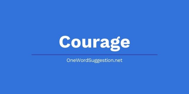 One Word Suggestion Podcast: Courage 1 One Word Suggestion Podcast: Courage 1