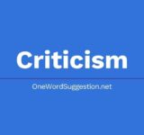 one word suggestion criticism