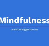 One Word Suggestion Podcast: Mindfulness