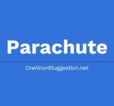one word suggestion parachute