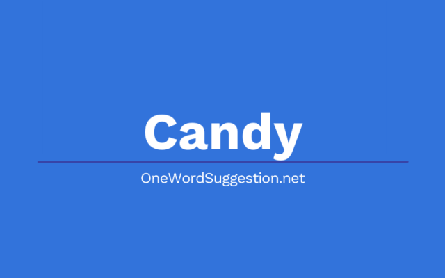 One Word Suggestion Podcast: Candy
