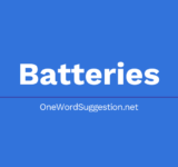One Word Suggestion Podcast: Batteries